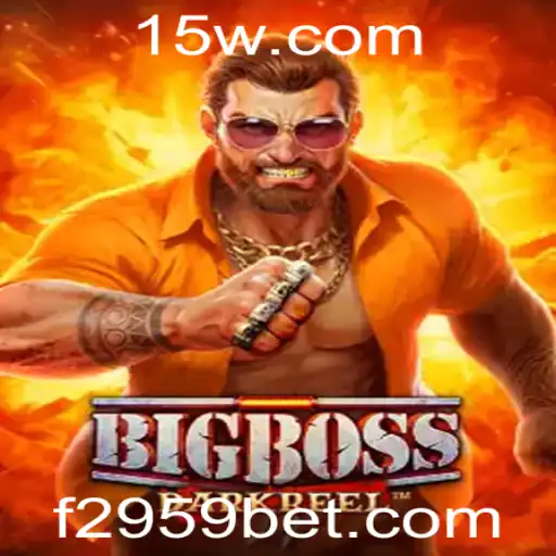 BigBoss: Descubra o Universo de Estratégia e Apostas do Jogo com 2959bet