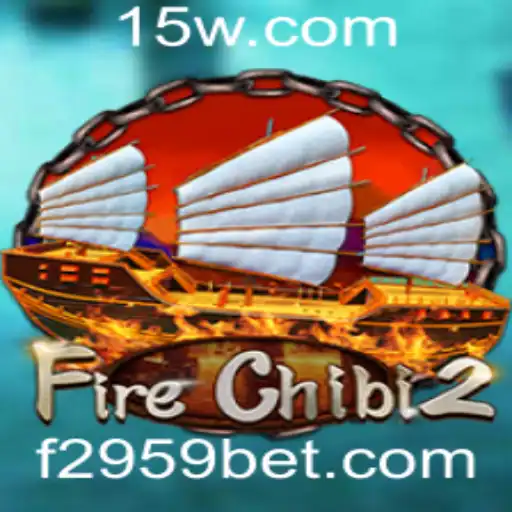 Descubra as Aventuras de FireChibi2 e a Emoção de 2959bet