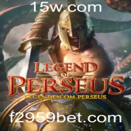 Explorando o Mundo de LegendofPerseus - Um Guia Completo com Foco em 2959bet