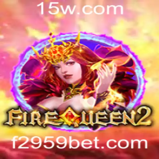 Descubra o Fascinante Mundo do Jogo FireQueen2